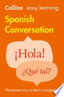 Cover of Easy Learning Spanish Conversation: Trusted support for learning