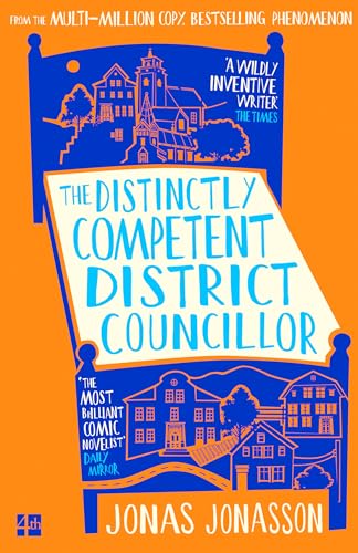 Cover of The Distinctly Competent District Councillor