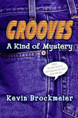 Cover of Grooves: A Kind of Mystery