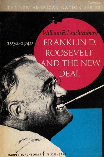 Cover of Franklin D. Roosevelt and the New Deal, 1932-1940