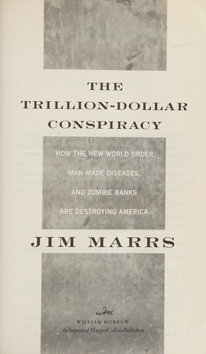 Cover of The trillion-dollar conspiracy