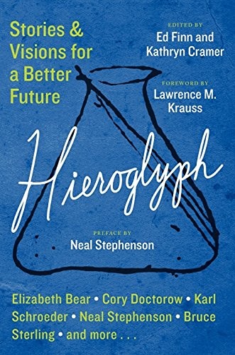 Cover of Hieroglyph: Stories and Visions for a Better Future
