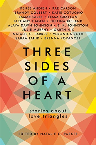 Cover of Three Sides of a Heart: Stories about Love Triangles
