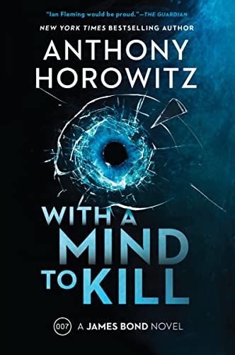 Cover of With a Mind to Kill: A James Bond Novel
