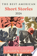 Cover of The Best American Short Stories 2024