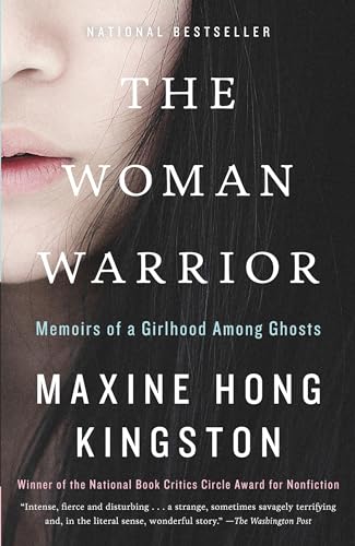 Cover of The Woman Warrior: Memoirs of a Girlhood Among Ghosts