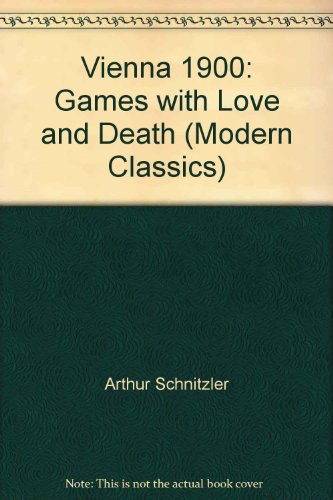 Cover of Vienna 1900: Games With Love And Death