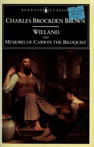 Cover of Wieland and Memoirs of Carwin the Biloquist