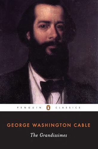 Cover of The Grandissimes: A Story of Creole Life