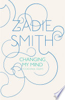 Cover of Changing My Mind: Occasional Essays