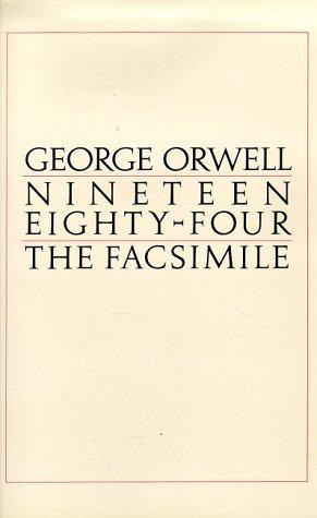 Cover of Nineteen Eighty-Four: The Facsimile of the Extant Manuscript