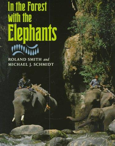Cover of In The Forest With Elephants