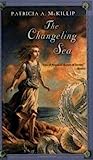 Cover of The Changeling Sea