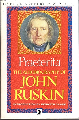Cover of Praeterita: The Autobiography Of John Ruskin