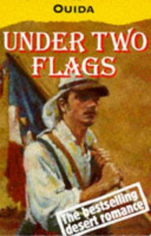 Cover of Under Two Flags: A Story of the Household and the Desert