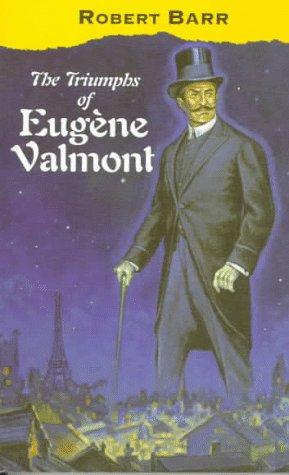 Cover of The Triumphs of Eugène Valmont