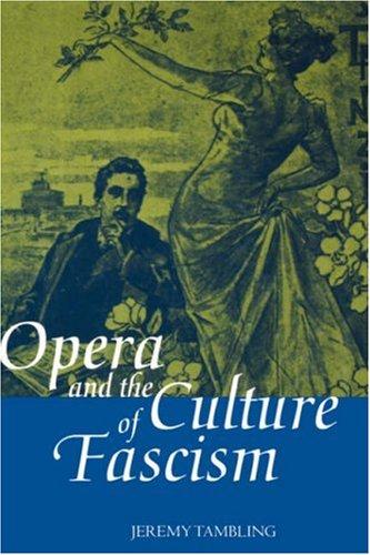 Cover of Opera and the Culture of Fascism