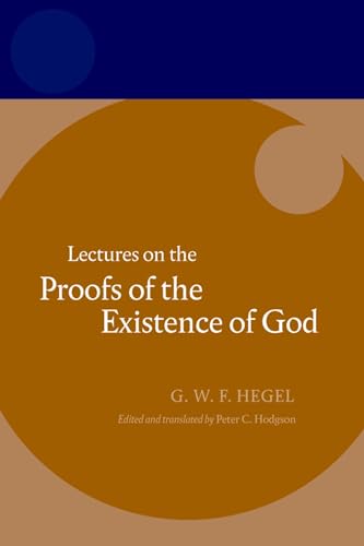 Cover of Hegel: Lectures on the Proofs of the Existence of God