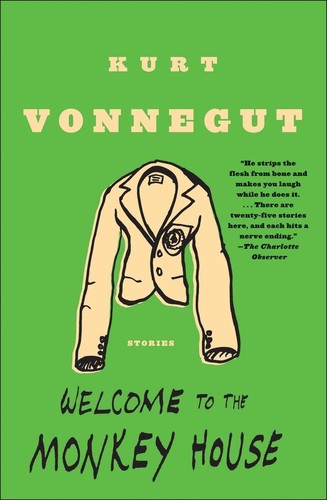 Cover of Welcome to the Monkey House: A Collection of Short Works