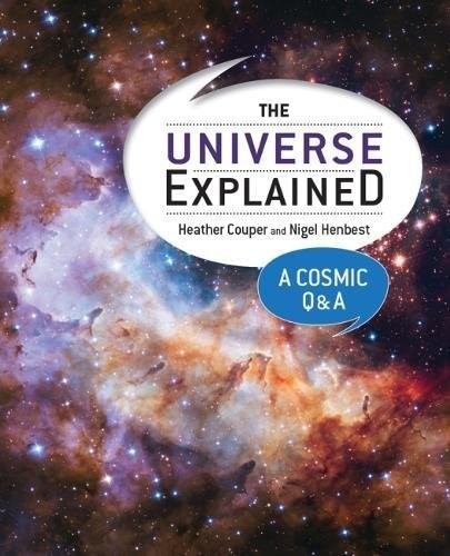 Cover of The Universe Explained A Cosmic Q and A