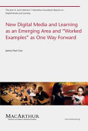 Cover of New Digital Media and Learning as an Emerging Area and "Worked Examples" as One Way Forward