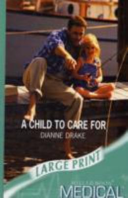 Cover of A Child to Care For