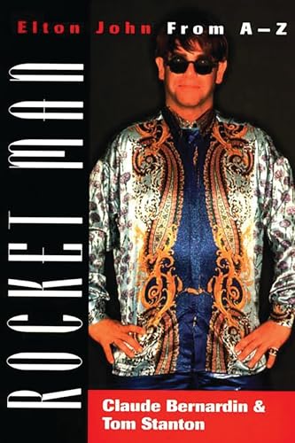 Cover of Rocket Man: Elton John From A-Z