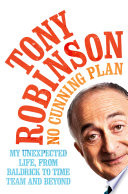 Cover of No Cunning Plan: My Unexpected Life, from Baldrick to Time Team and Beyond