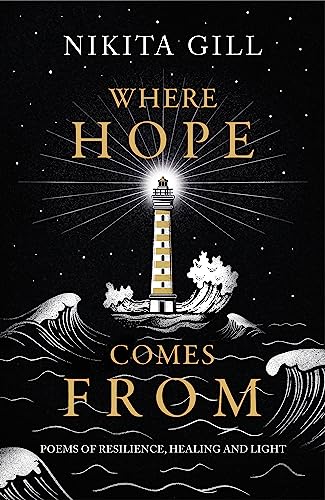Cover of Where Hope Comes From: Poems of Resilience, Healing and Light