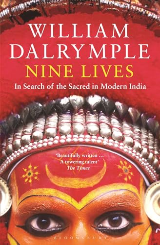 Cover of Nine Lives: In Search Of The Sacred In Modern India