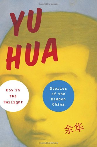 Cover of Boy in the Twilight: Stories of the Hidden China