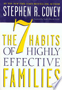 Cover of The 7 Habits of Highly Effective Families