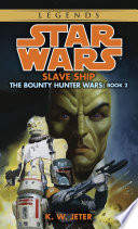 Cover of Slave Ship: Star Wars Legends (The Bounty Hunter Wars)