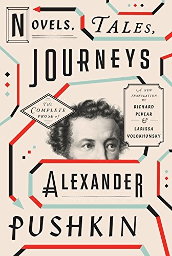 Cover of Novels, Tales, Journeys: The Complete Prose of Alexander Pushkin