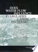 Cover of Does Water Flow Influence Everglades Landscape Patterns?