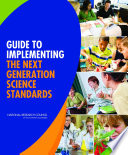 Cover of Guide to Implementing the Next Generation Science Standards