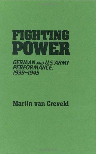 Cover of Fighting Power: German And Us Army Performance, 1939-1945