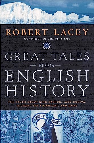 Cover of Great Tales from English History, Vol 1