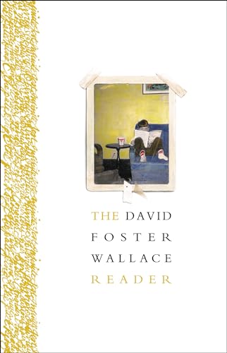 Cover of The David Foster Wallace Reader