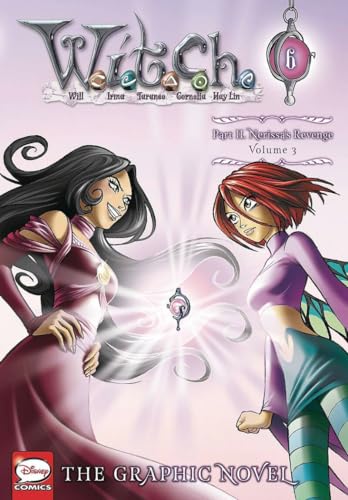 Cover of W.I.T.C.H.: The Graphic Novel, Part II. Nerissa's Revenge, Vol. 3