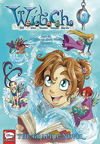 Cover of W.I.T.C.H.: The Graphic Novel, Part III. A Crisis on Both Worlds, Vol. 1
