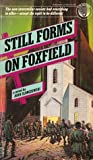 Cover of Still Forms on Foxfield