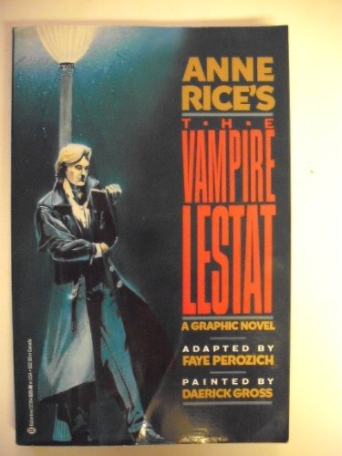 Cover of Anne Rice's the Vampire Lestat: Graphic Novel