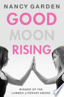 Cover of Good Moon Rising