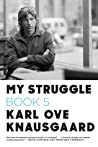 Cover of My Struggle: Book 5