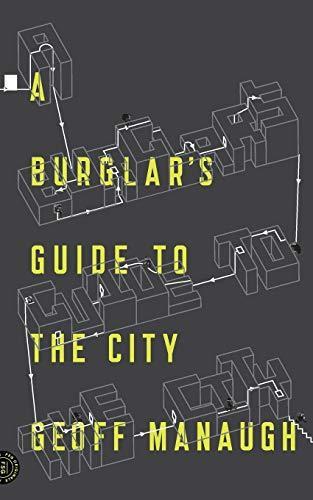 Cover of A Burglar's Guide to the City