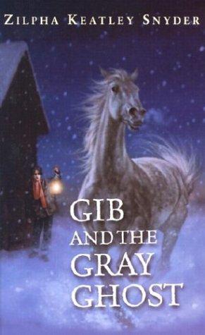 Cover of Gib and the gray ghost