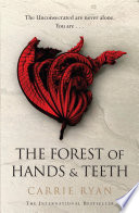 Cover of The Forest of Hands and Teeth