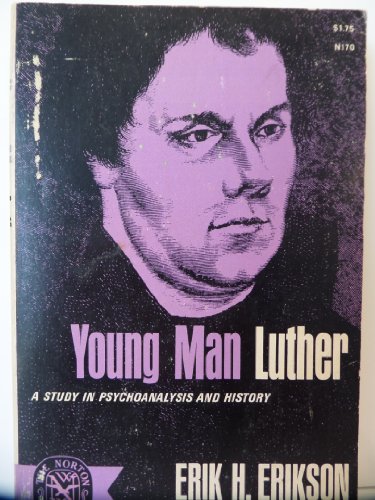 Cover of Young Man Luther: A Study in Psychoanalysis and History
