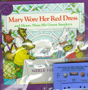 Cover of Mary Wore Her Red Dress and Henry Wore His Green Sneakers